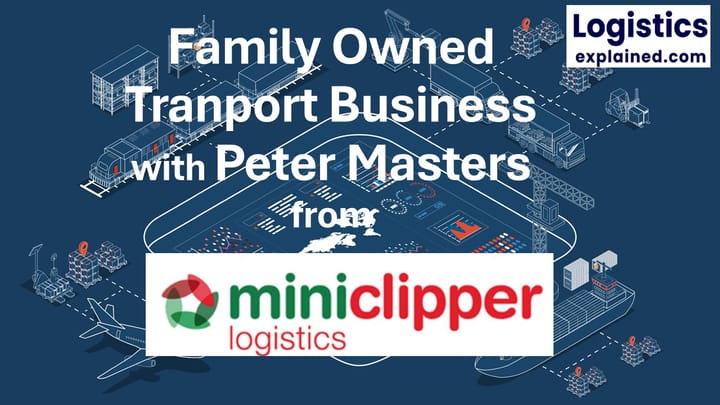 Running a Family Transport Business - Peter Masters - Miniclipper Logistics